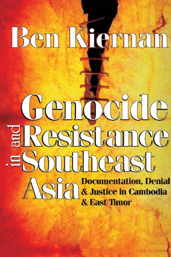 Genocide and Resistance in Southeast Asia