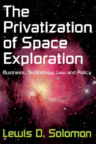 The Privatization of Space Exploration