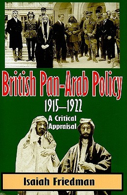 British Pan-Arab Policy, 1915-1922