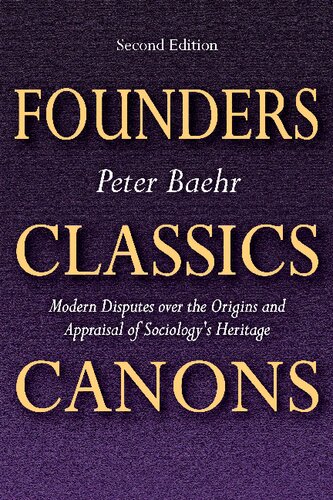 Founders, Classics, Canons