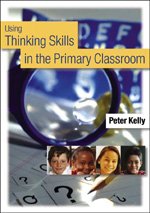 Using Thinking Skills in the Primary Classroom