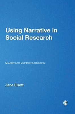 Using Narrative in Social Research