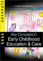 Key Concepts in Early Childhood Education and Care