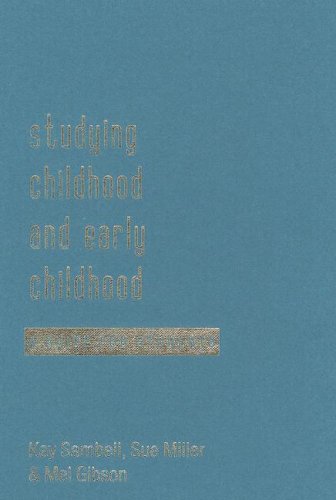 Studying Childhood And Early Childhood