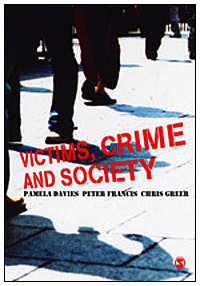 Victims, Crime and Society