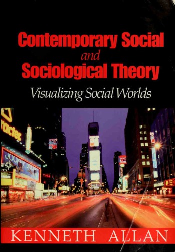 Contemporary Social and Sociological Theory