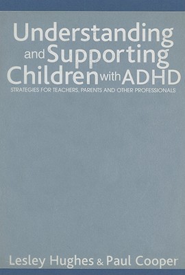 Understanding and Supporting Children with ADHD