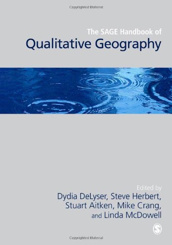 The Sage Handbook of Qualitative Geography