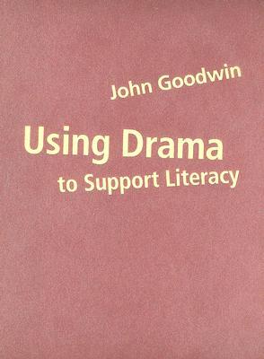 Using Drama to Support Literacy