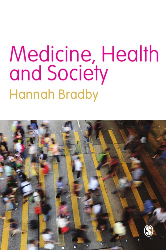 Medicine, Health and Society