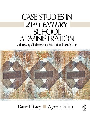 Case Studies in School Administration