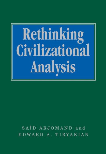 Rethinking Civilizational Analysis