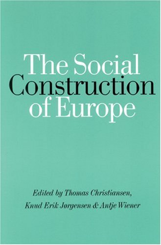 The Social Construction of Europe