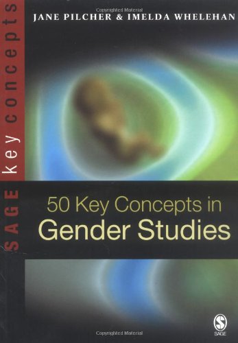 50 Key Concepts in Gender Studies