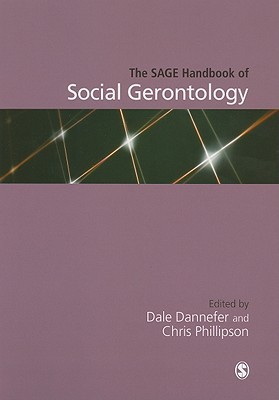 The Sage Handbook of Social Gerontology