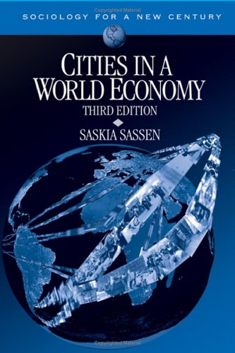 Cities in a World Economy (Sociology for a New Century)