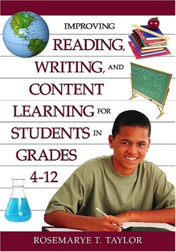 Improving Reading, Writing, and Content Learning for Students in Grades 4-12
