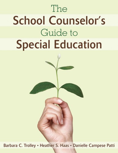 The School Counselor's Guide to Special Education