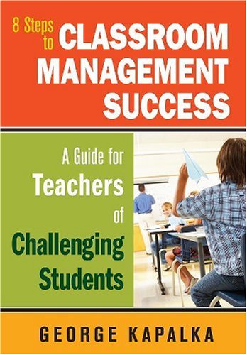 Eight Steps To Classroom Management Success