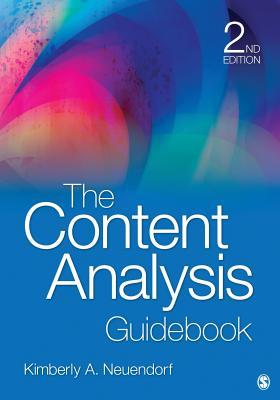 The Content Analysis Guidebook. Kimberly A. Neuendorf