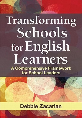 Transforming Schools for English Learners