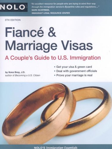 Fiance &amp; Marriage Visas