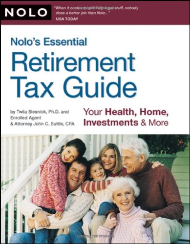 Nolo's Essential Retirement Tax Guide