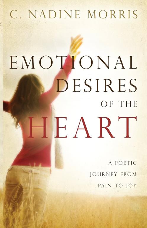 Emotional Desires of the Heart