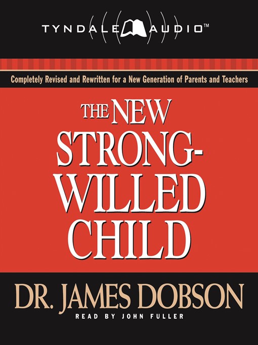 The New Strong-Willed Child