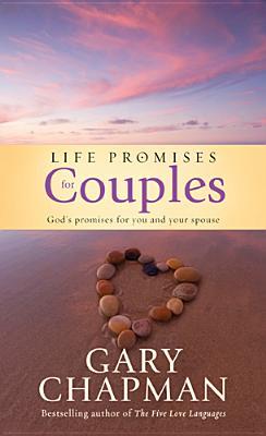 Life Promises for Couples: God's promises for you and your spouse