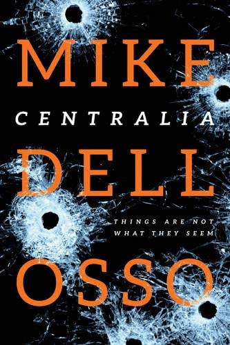 Centralia (Jed Patrick Novels)