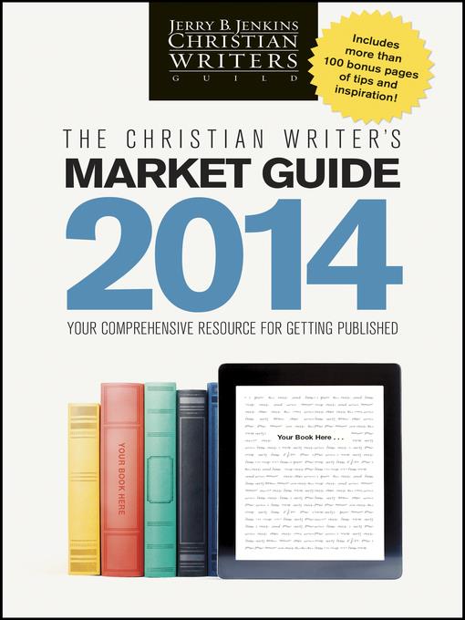 The Christian Writer's Market Guide 2014