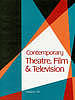 Contemporary Theatre, Film &amp; Television, Volume 101