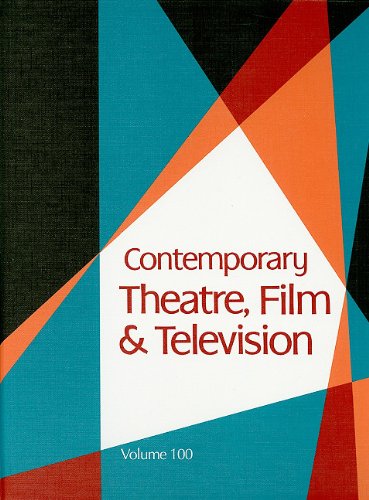 Contemporary Theatre, Film &amp; Television, Volume 100