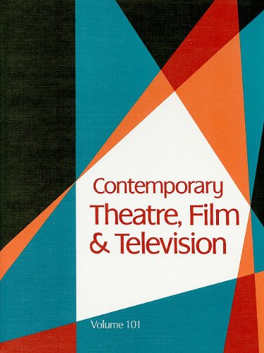 Contemporary Theatre, Film &amp; Television, Volume 101