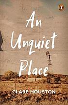 An Unquiet Place