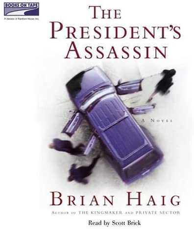 The President's Assassin