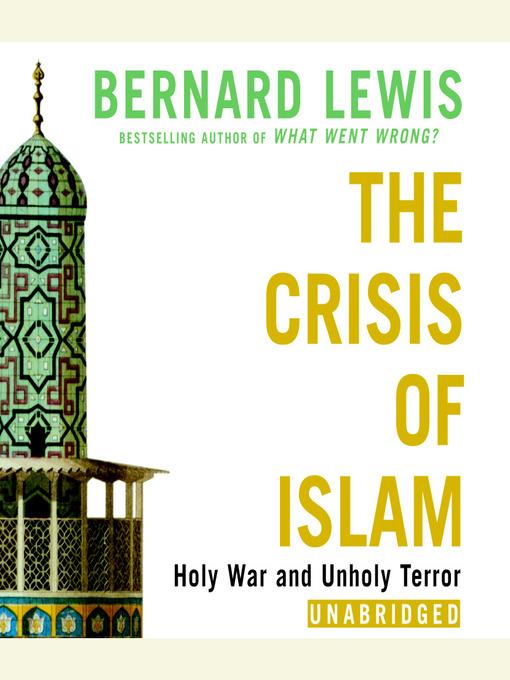 The Crisis of Islam