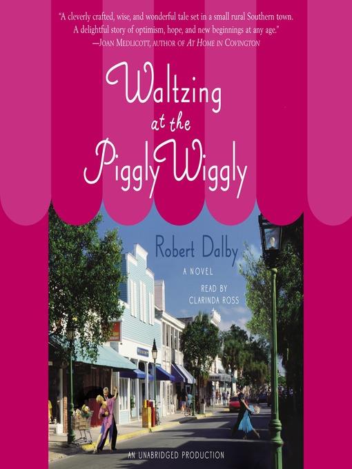 Waltzing at the Piggly Wiggly