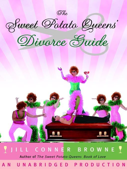 The Sweet Potato Queens' Wedding Planner & Divorce Guide