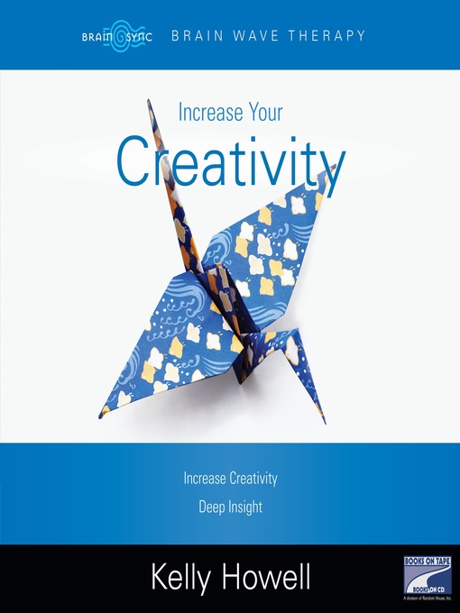 Increase Your Creativity