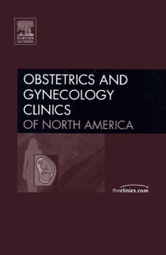 Multiple Gestations, an Issue of Obstetrics and Gynecology Clinics, 32