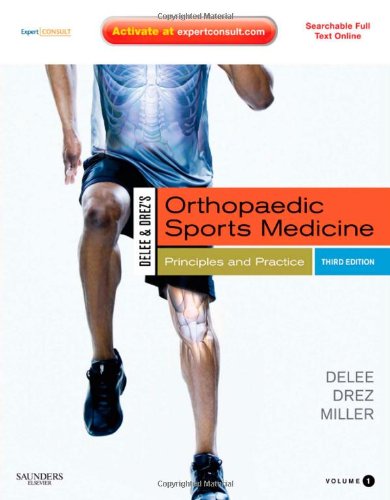 DeLee and Drez's Orthopaedic Sports Medicine