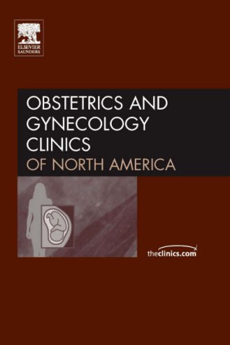 Thrombophilia &amp; Women's Health, an Issue of Obstetrics and Gynecology Clinics, 33