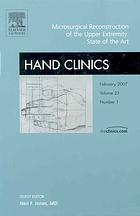 Hand Clinics, Volume 23