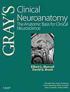 Gray's Clinical Neuroanatomy