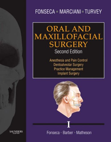 Oral and Maxillofacial Surgery, Volume I