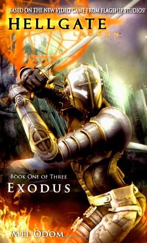 Exodus (Hellgate, London, Book 1)