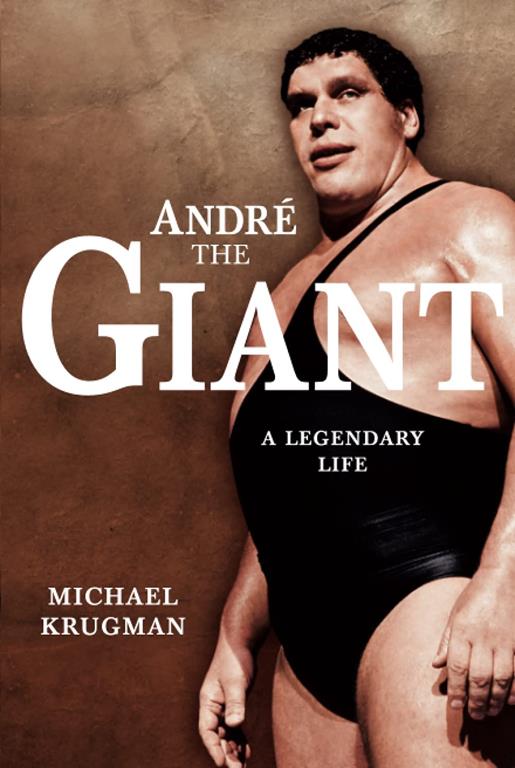 Andre the Giant: A Legendary Life (WWE)