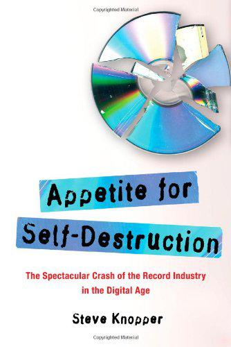 Appetite for Self-Destruction